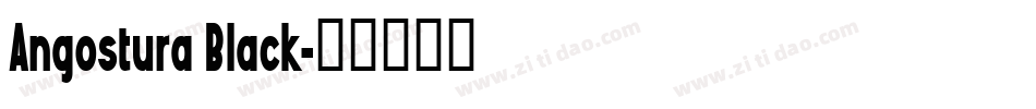 Angostura Black字体转换